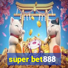 super bet888